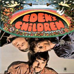 Eden's Children : Eden's Children Eden's Children : Eden's Children